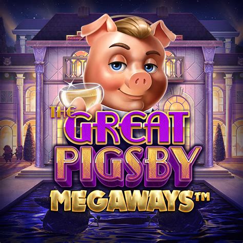 The Great Pigsby Megaways 1xbet